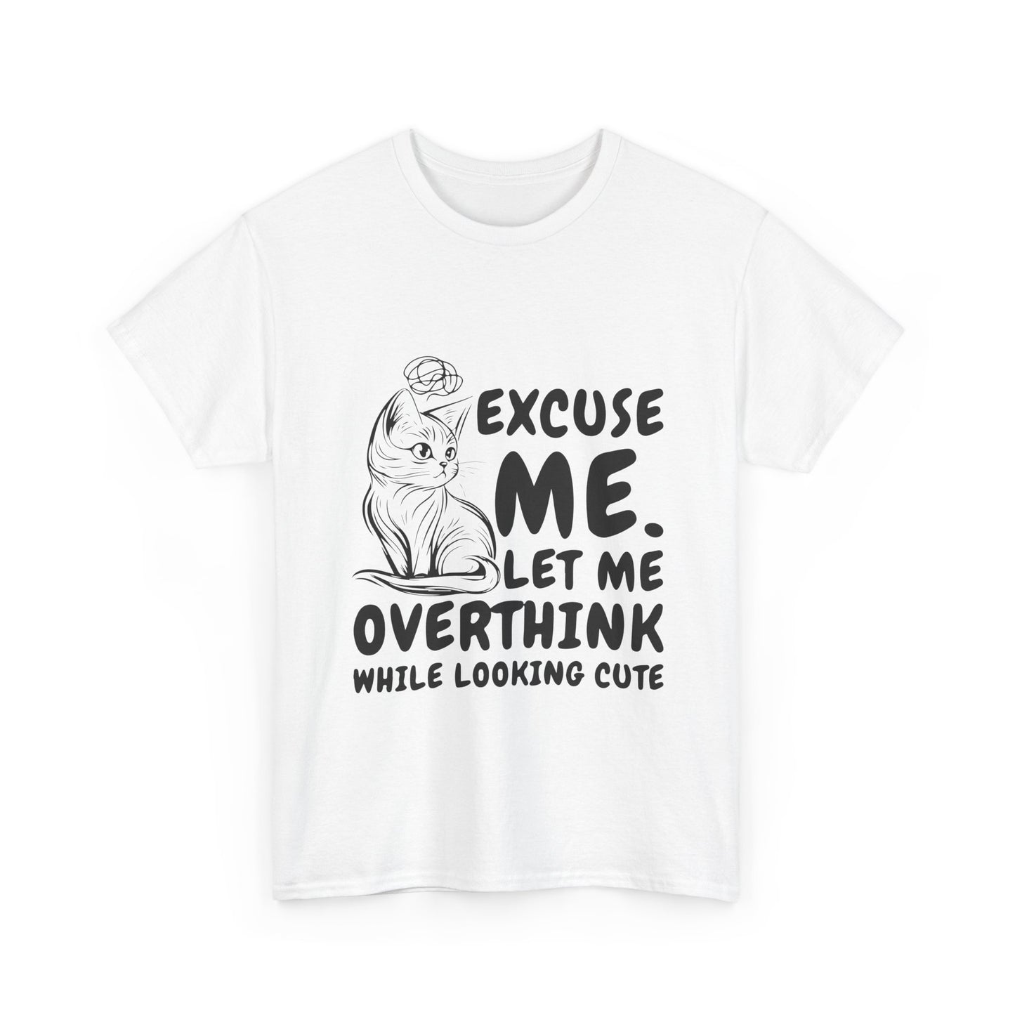 Cats Lover Tee - Overthinking Cute Unisex Shirt - White Color