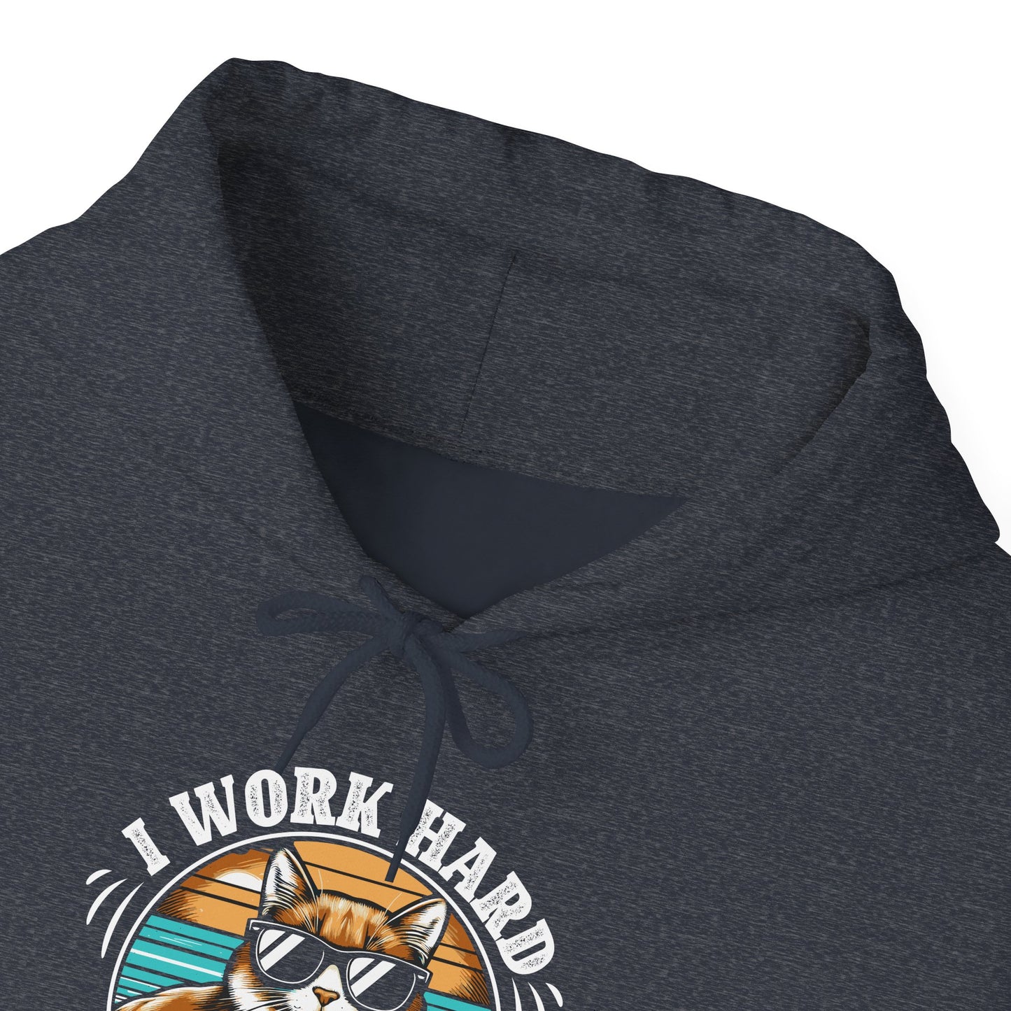 I Work Hard So My Cat Can Have A Better Life - Cat Lover Hooded Sweatshirt
