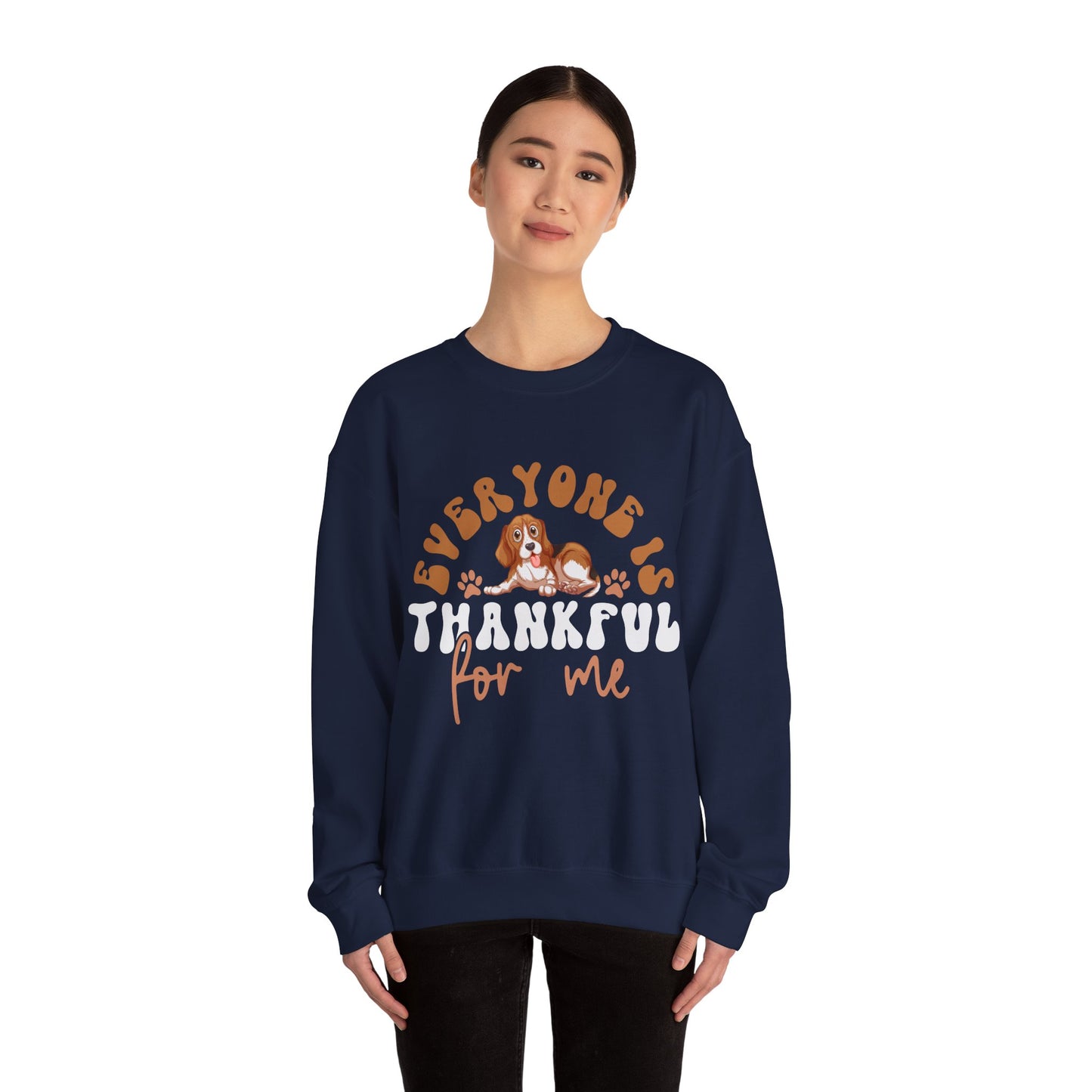 Cozy Thanksgiving Unisex Crewneck Sweatshirt – 'Everyone is Thankful For Me' Design