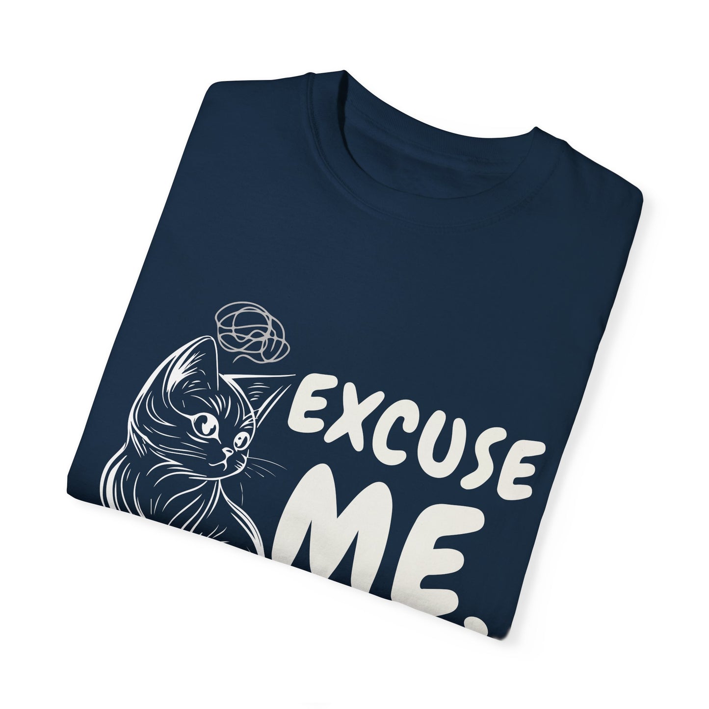 Cats Lover Tee - Overthinking Cute Unisex Shirt - excuse me let me overthink while looking cute