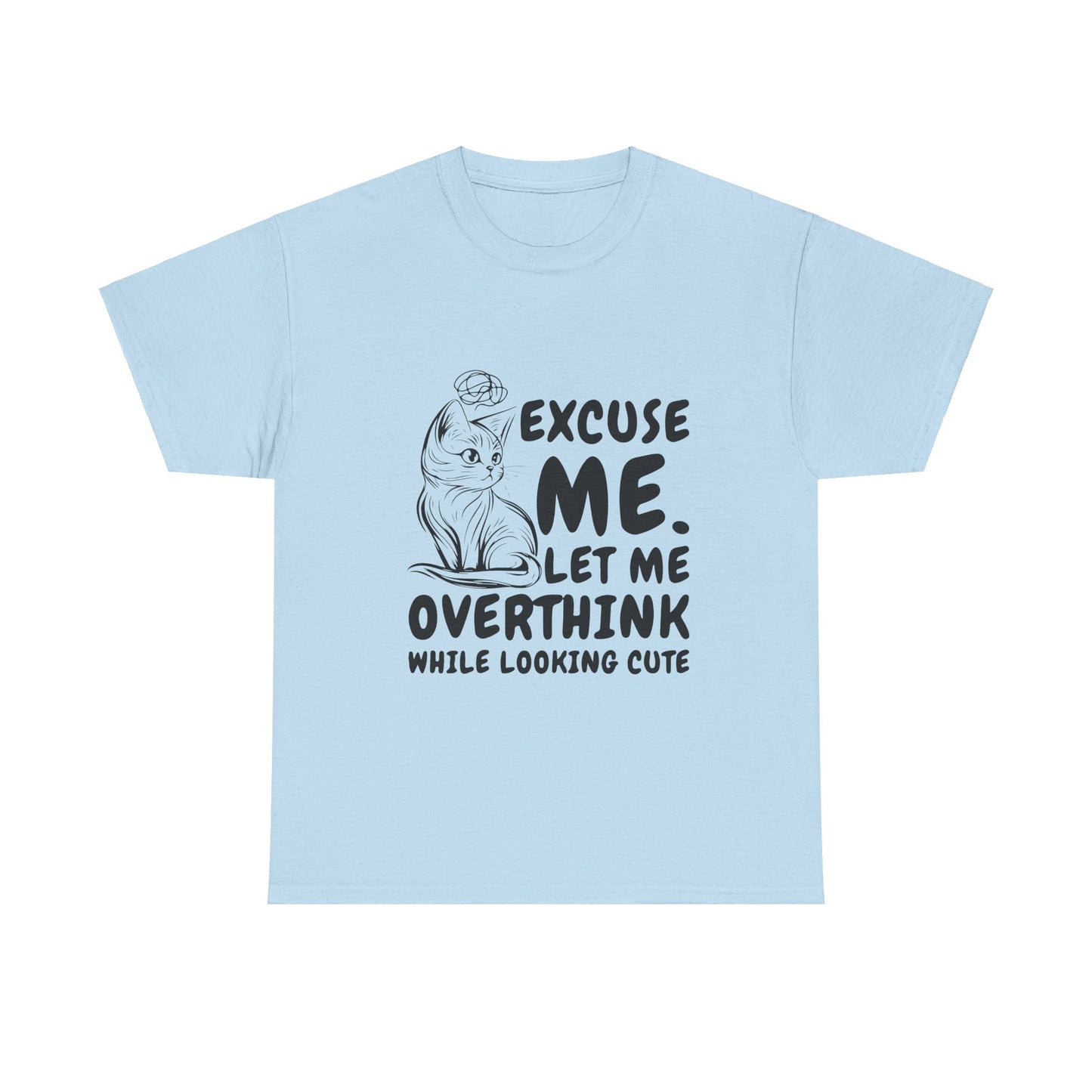 Cats Lover Tee - Overthinking Cute Unisex Shirt - White Color