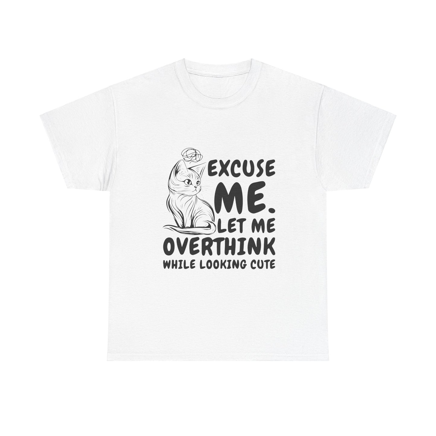 Cats Lover Tee - Overthinking Cute Unisex Shirt - White Color