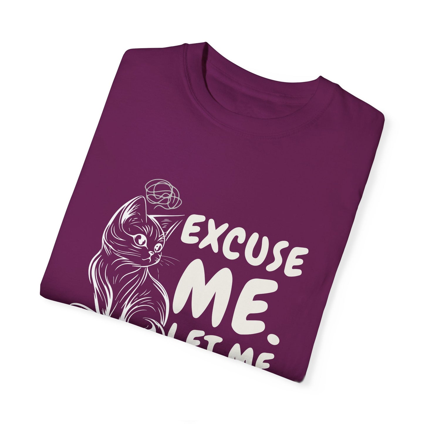 Cats Lover Tee - Overthinking Cute Unisex Shirt - excuse me let me overthink while looking cute