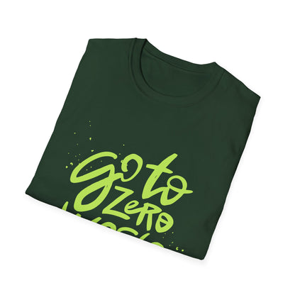 Go To Zero Waste - Social Awareness Unisex Softstyle T-Shirt