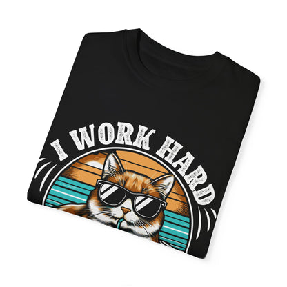 I Work Hard So My Cat Can Have A Better Life Unisex Garment-Dyed T-shirt– The perfect tee for dedicated cat parents