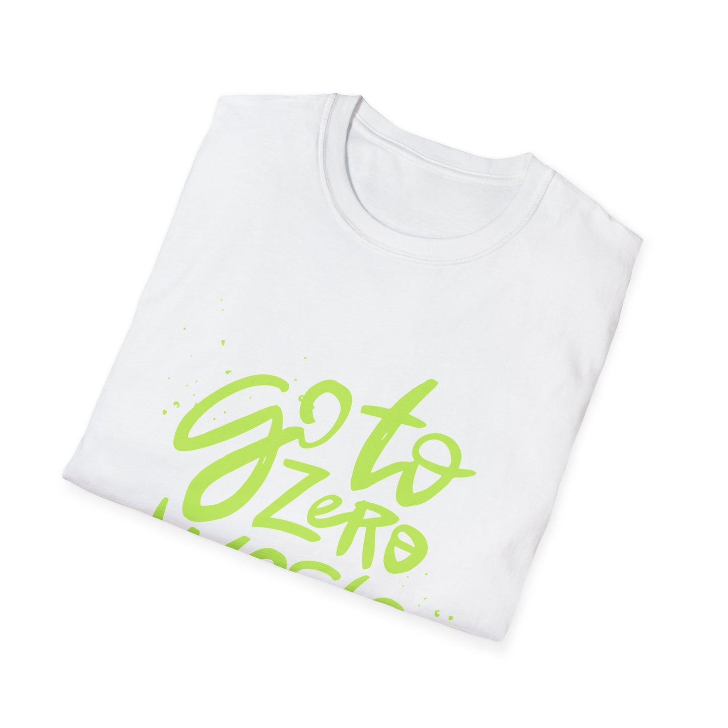 Go To Zero Waste - Social Awareness Unisex Softstyle T-Shirt