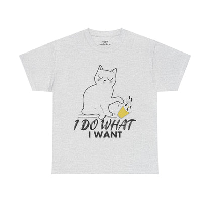 I do what I want –  Cat Lover Unisex Tee