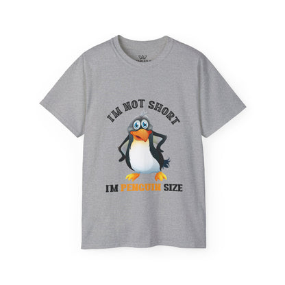 Penguin Lover Unisex Tee - I'm Not Short, I'm Penguin Size