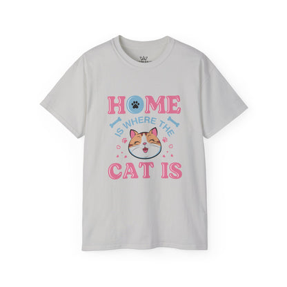 Cat Lover Unisex Tee - 'Home is Where Cat is' Quote