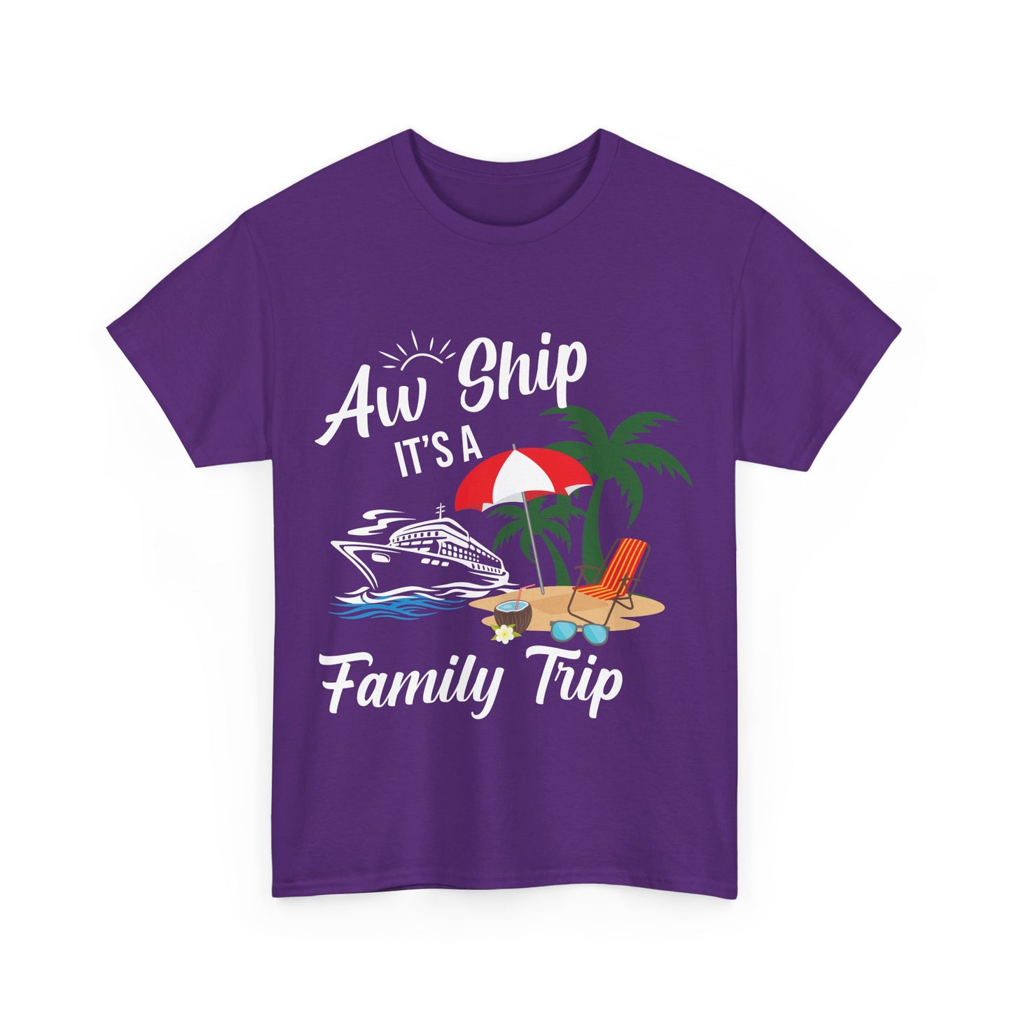 "Aw Ship, It's a Family Trip" Unisex Heavy Cotton Tee