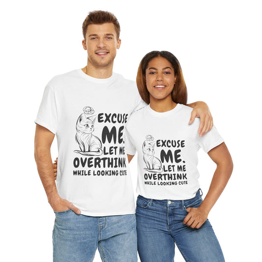 Cats Lover Tee - Overthinking Cute Unisex Shirt - White Color