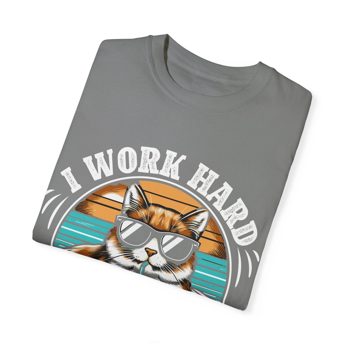 I Work Hard So My Cat Can Have A Better Life Unisex Garment-Dyed T-shirt– The perfect tee for dedicated cat parents