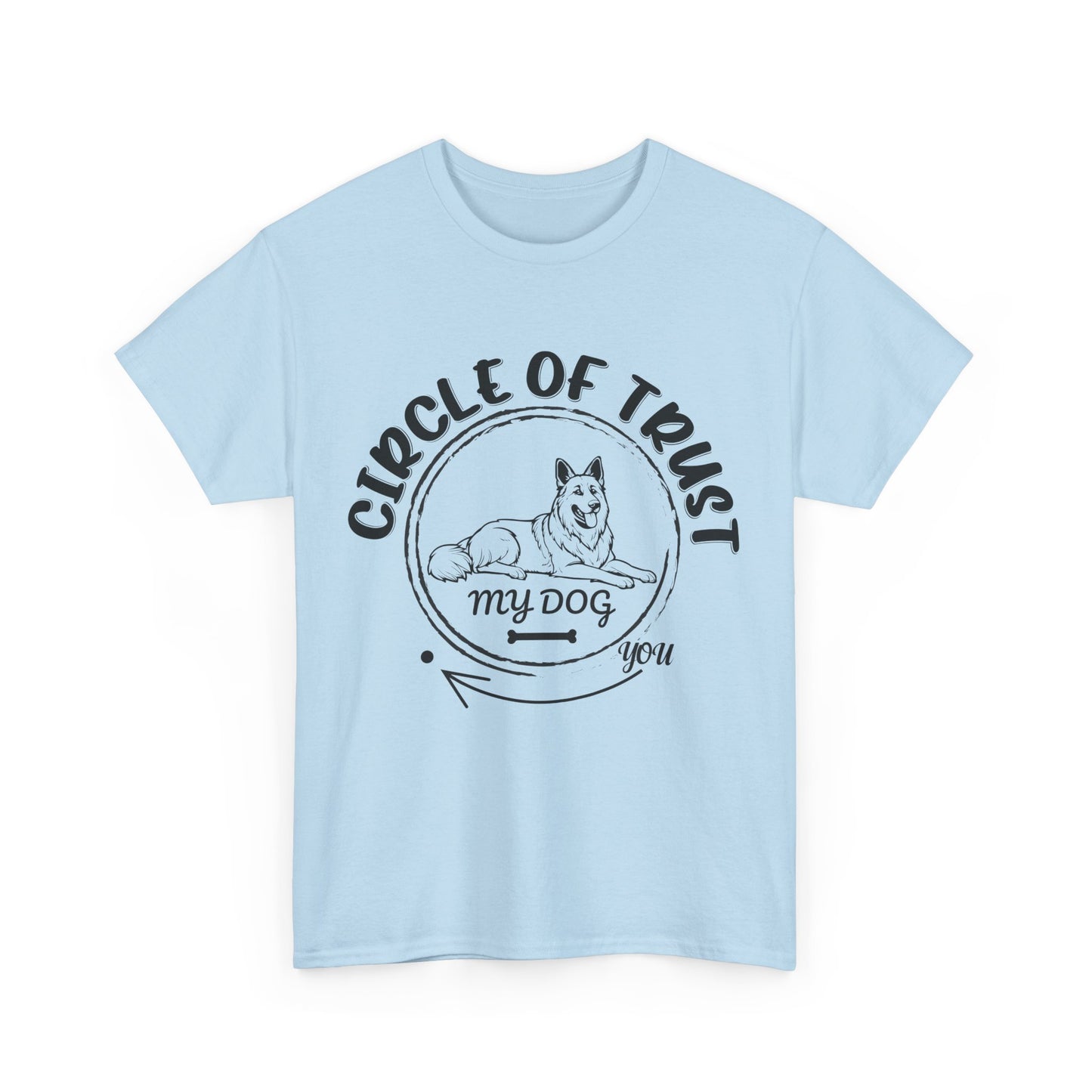 Circle of Trust Dog Lover Unisex Heavy Cotton T-Shirt- Funny Dog Parent Shirt for Dog Moms & Dads - Perfect Gift for Dog Lovers T-Shirt,