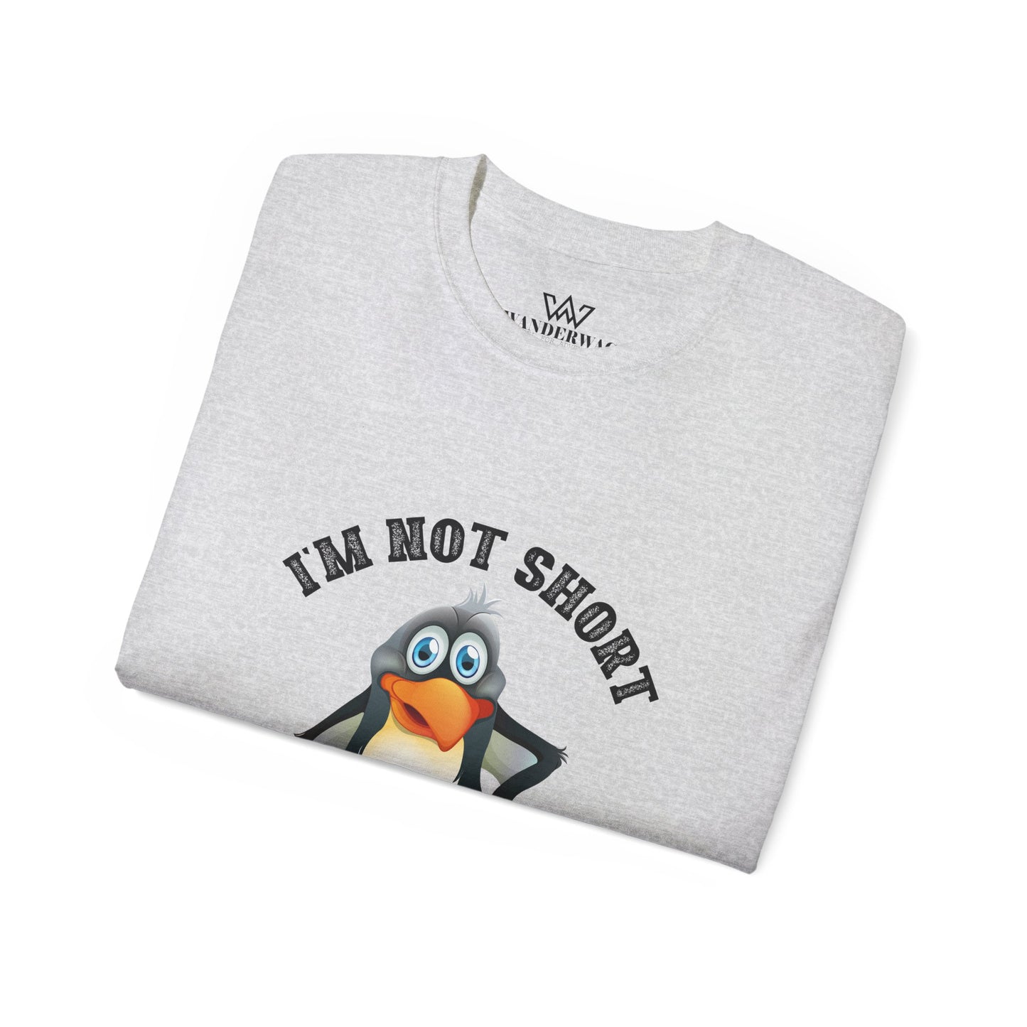 Penguin Lover Unisex Tee - I'm Not Short, I'm Penguin Size