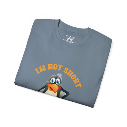 Penguin Lover Unisex Tee - I'm Not Short, I'm Penguin Size