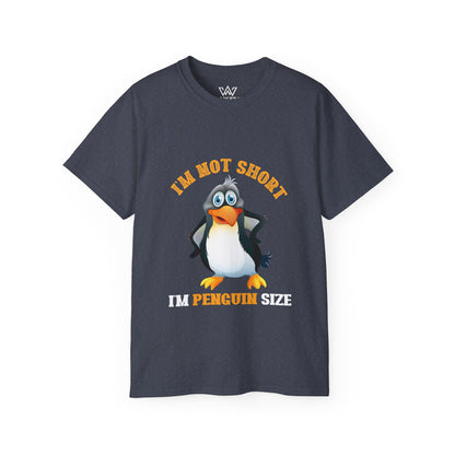 Penguin Lover Unisex Tee - I'm Not Short, I'm Penguin Size