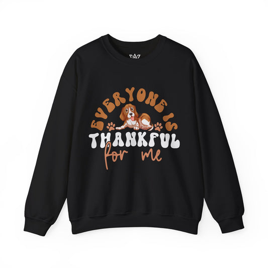 Cozy Thanksgiving Unisex Crewneck Sweatshirt – 'Everyone is Thankful For Me' Design